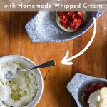 stawberry shortcake with homemade whipped cream pinterest graphic